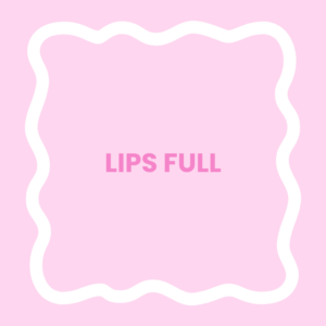 Lips Full