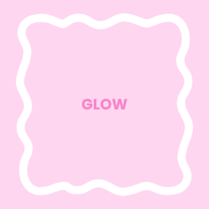 GLOW